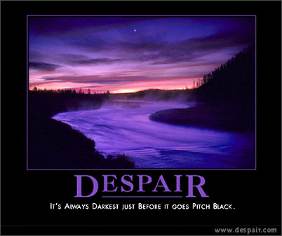 despair